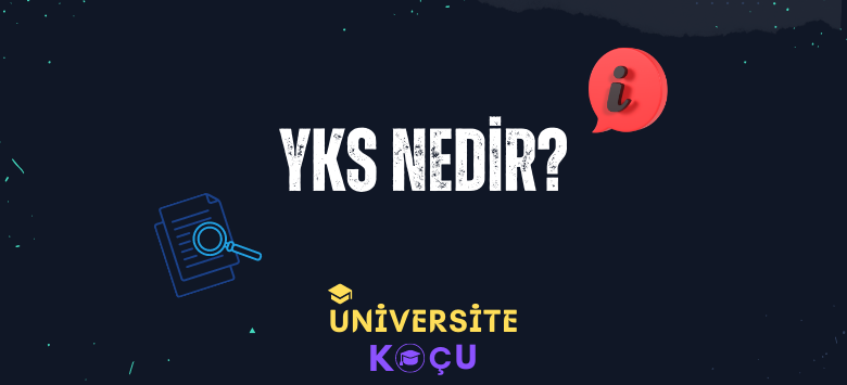 YKS sınavı nedir? YKS'ye kimler girebilir? yks nedir