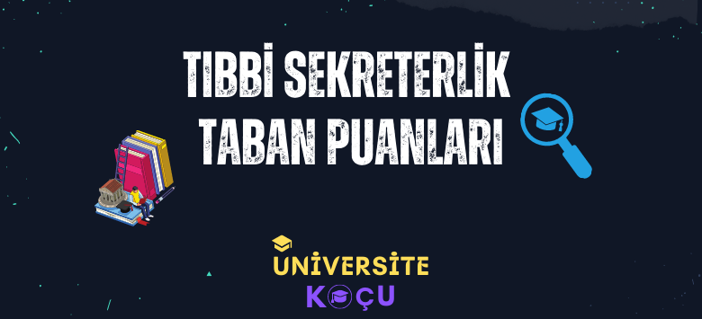 Tibbi Sekreterlik Taban Puanlari