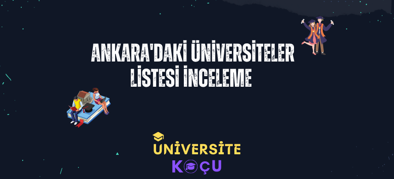 Ankara'daki Üniversiteler Listesi - Ankara'daki Üniversiteler ankaradaki universiteler