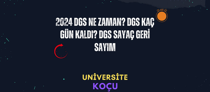 2024 DGS Ne Zaman DGS ye Kac Gun Kaldi DGS Sayac Geri Sayim